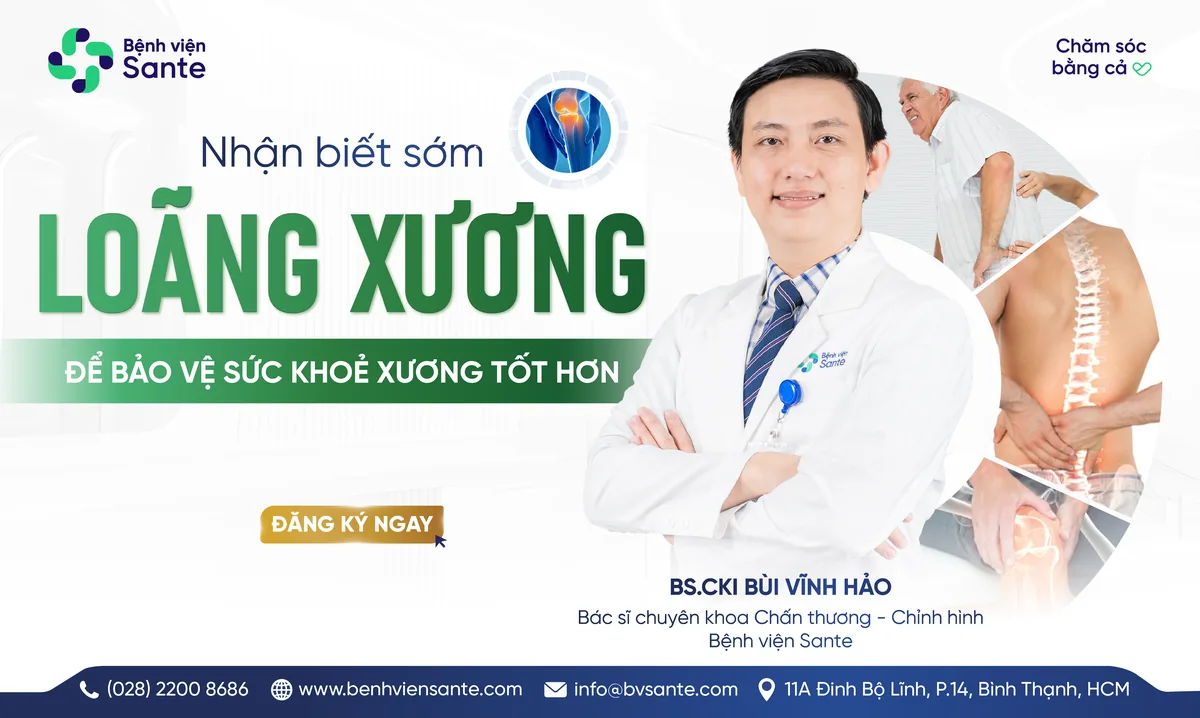 EARLY DETECTION OF OSTEOPOROSIS FOR OPTIMAL BONE HEALTH PRESERVATION - SANTE Hospital, Binh Thanh, HCMC